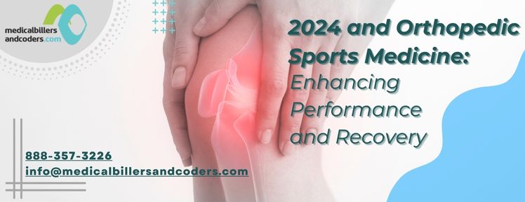2024 and Orthopedic Sports Medicine: Enhancing Performance and Recovery