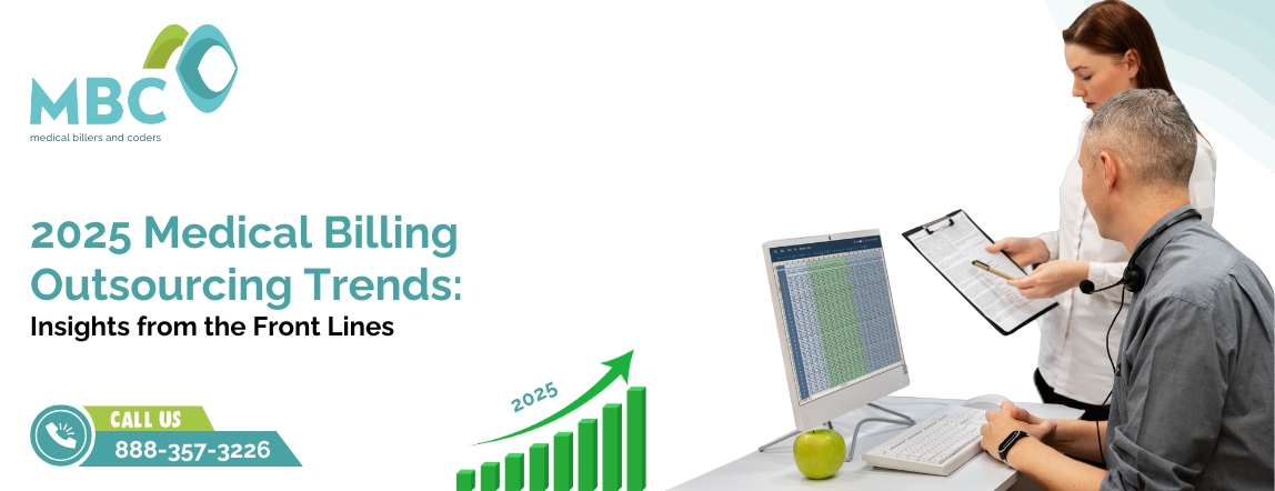2025 Medical Billing Outsourcing Trends: Insights from the Front Lines