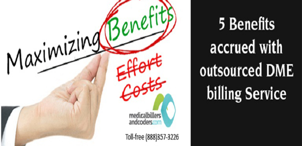 5-Benefits-accrued-with-outsourced-DME-billing-Service-1
