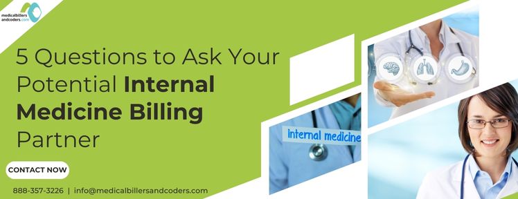 5 Questions to Ask Your Potential Internal Medicine Billing Partner