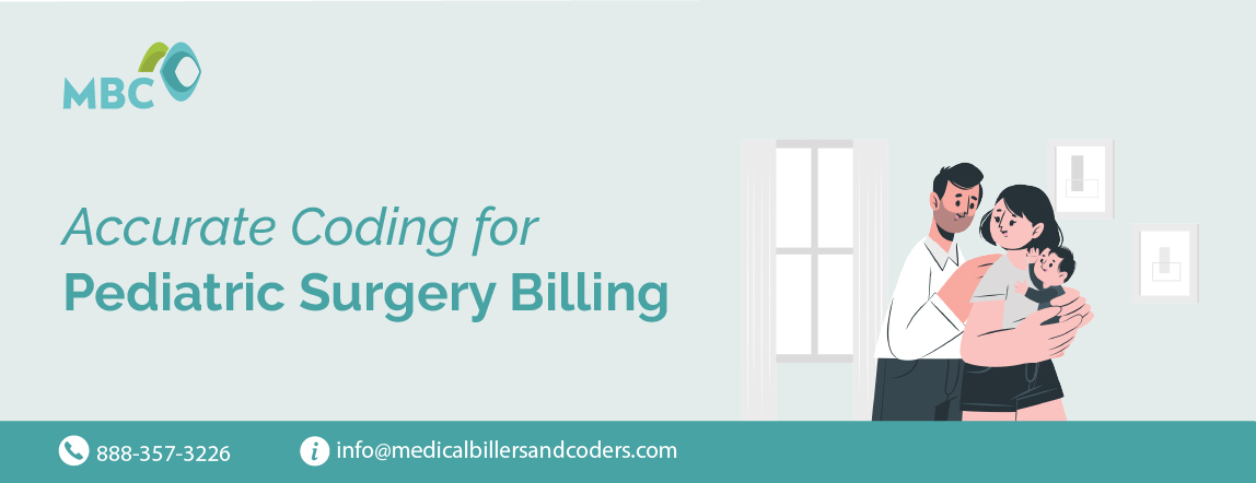 Accurate Coding for Pediatric Surgery Billing