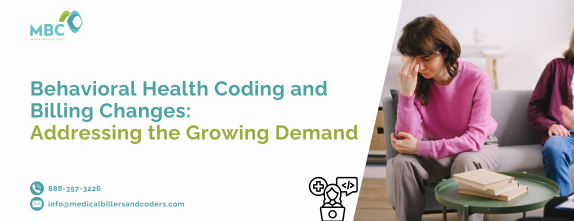 Behavioral Health Coding and Billing Changes Addressing the Growing Demand
