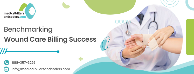 Benchmarking Wound Care Billing Success