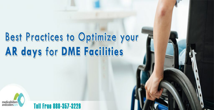 Best Practices to Optimize your AR days for DME facilities