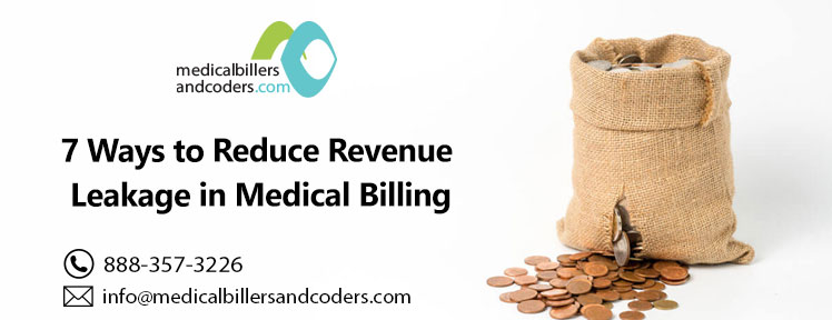 7 Ways to Reduce Revenue Leakage in Medical Billing