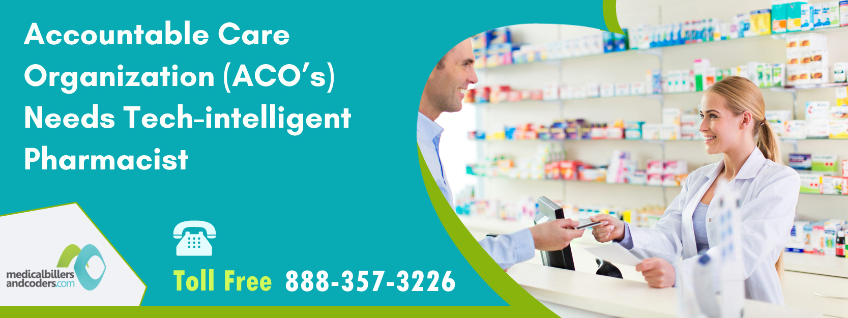 Accountable-Care-Organization-needs-tech-intelligent-pharmacist.jpg