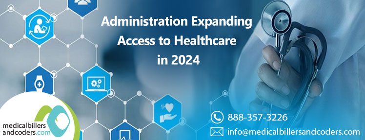 blog-administration-expanding-access-to-healthcare-in-2024