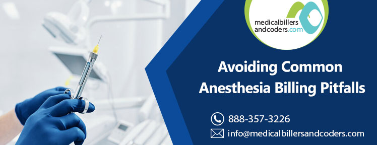 Avoiding Common Anesthesia Billing Pitfalls