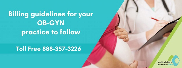 Billing Guidelines For Your OB-GYN Practice To Follow