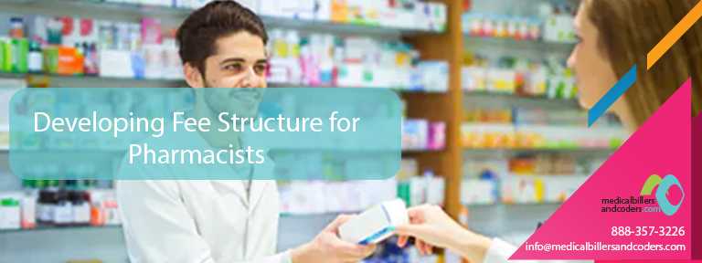 Developing Fee Structure for Pharmacists