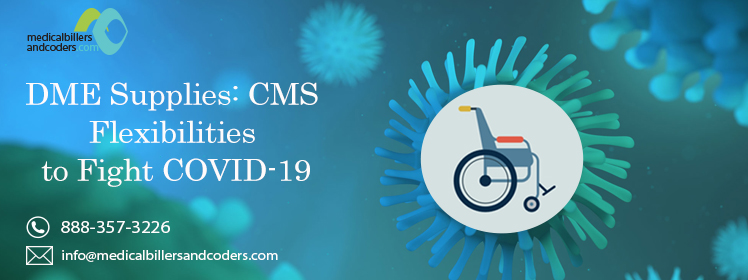DME Supplies: CMS Flexibilities to Fight COVID-19