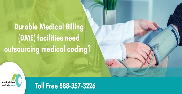 durable-medical-billing-facilities-need-outsourcing-medical-coding