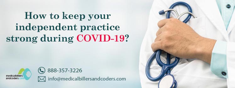 How to keep your independent practice strong during COVID-19?