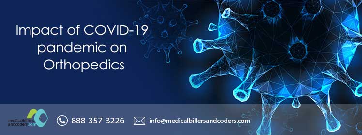 Impact of COVID-19 pandemic on Orthopedics
