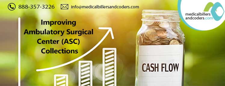 Improving Ambulatory Surgical Center (ASC) Collections
