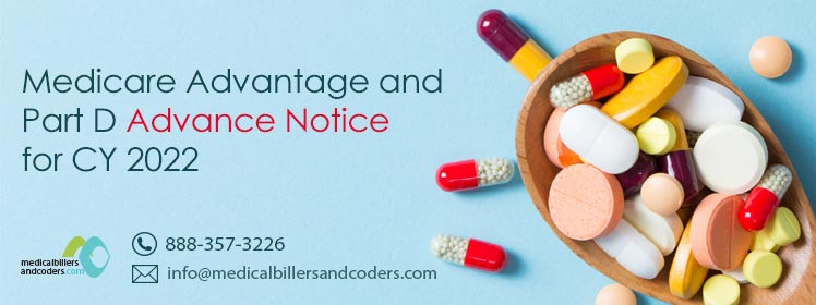 Medicare Advantage and Part D Advance Notice for CY 2022