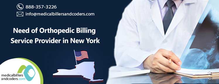 Need of Orthopedic Billing Service Provider in New York | MBC