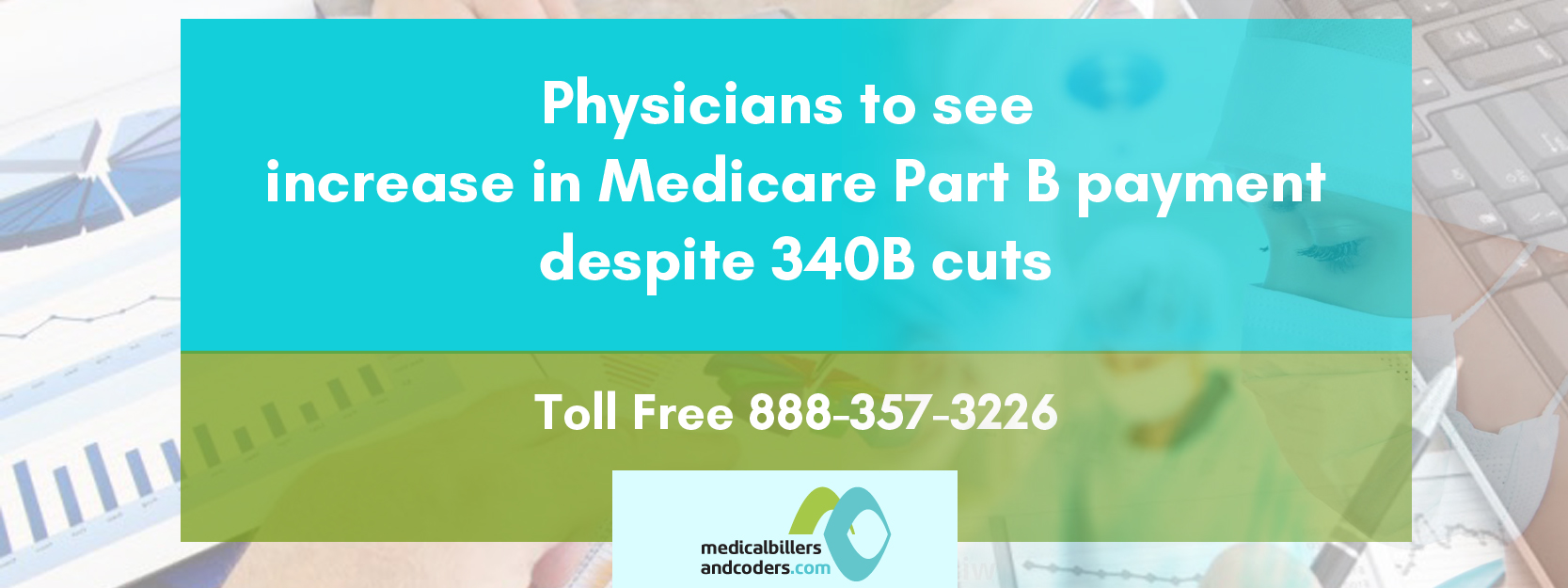 Physicians To See Increase In Medicare Part B Payment Despite 340B Cuts