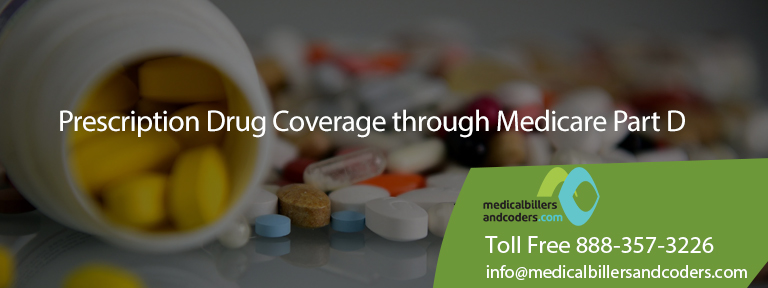 Prescription Drug Coverage through Medicare Part D
