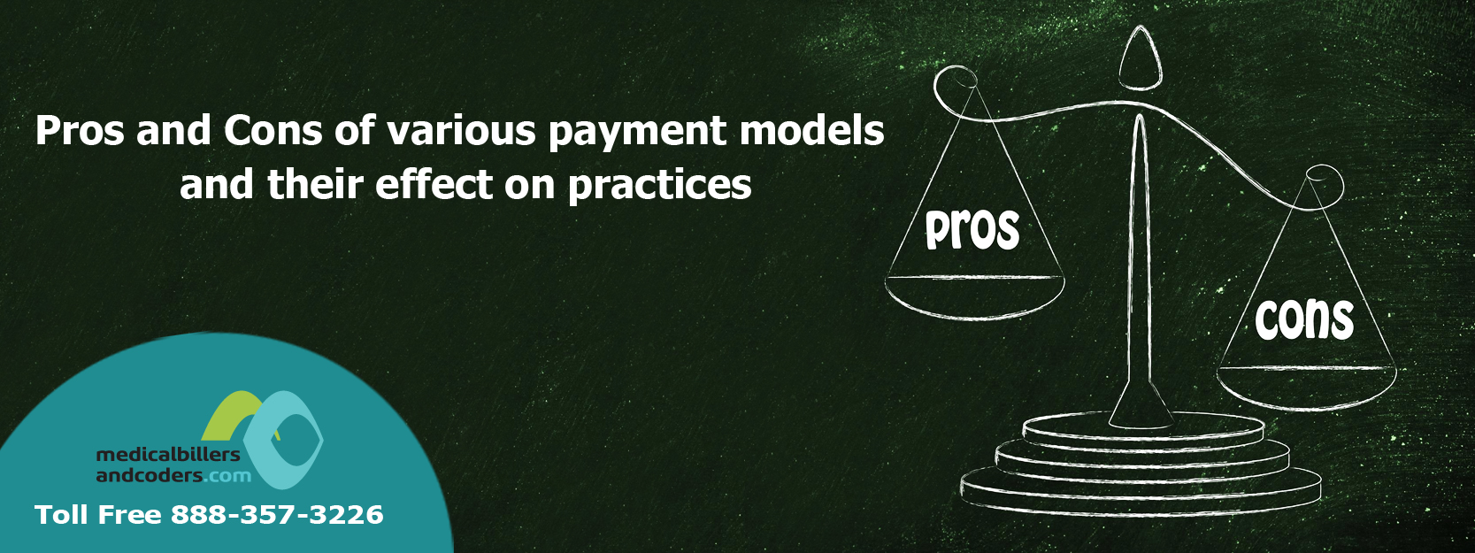 Article - Pros and Cons of Various Payment Models and their Effect on Practices