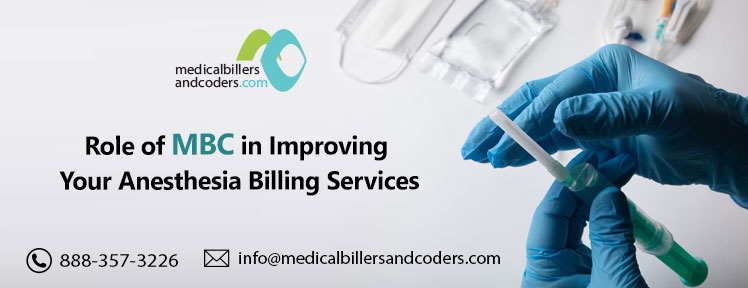 Role of MBC in Improving Your Anesthesia Billing Services