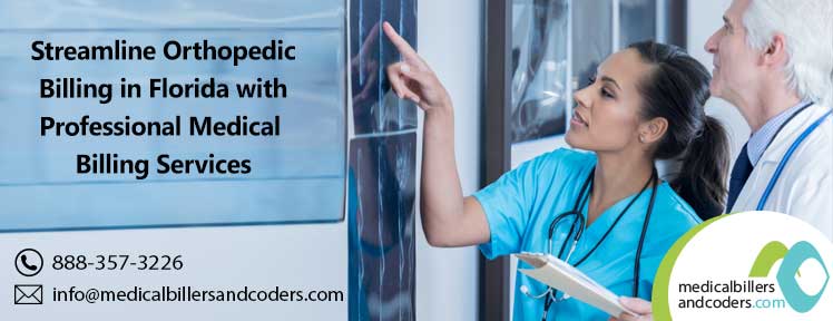 Streamline Orthopedic Billing in Florida with Professional Medical Billing Services
