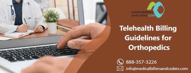Telehealth Billing Guidelines for Orthopedics