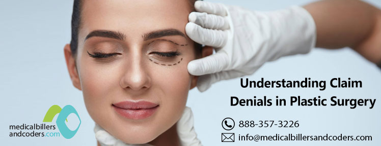 Understanding Claim Denials in Plastic Surgery