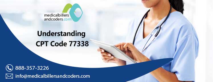Understanding CPT Code 77338