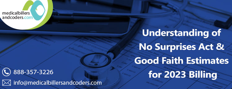 Understanding of No Surprises Act & Good Faith Estimates for 2023 Billing