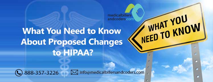 What You Need to Know About Proposed Changes to HIPAA
