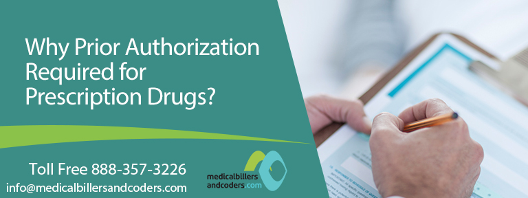 Why Prior Authorization Required for Prescription Drugs?