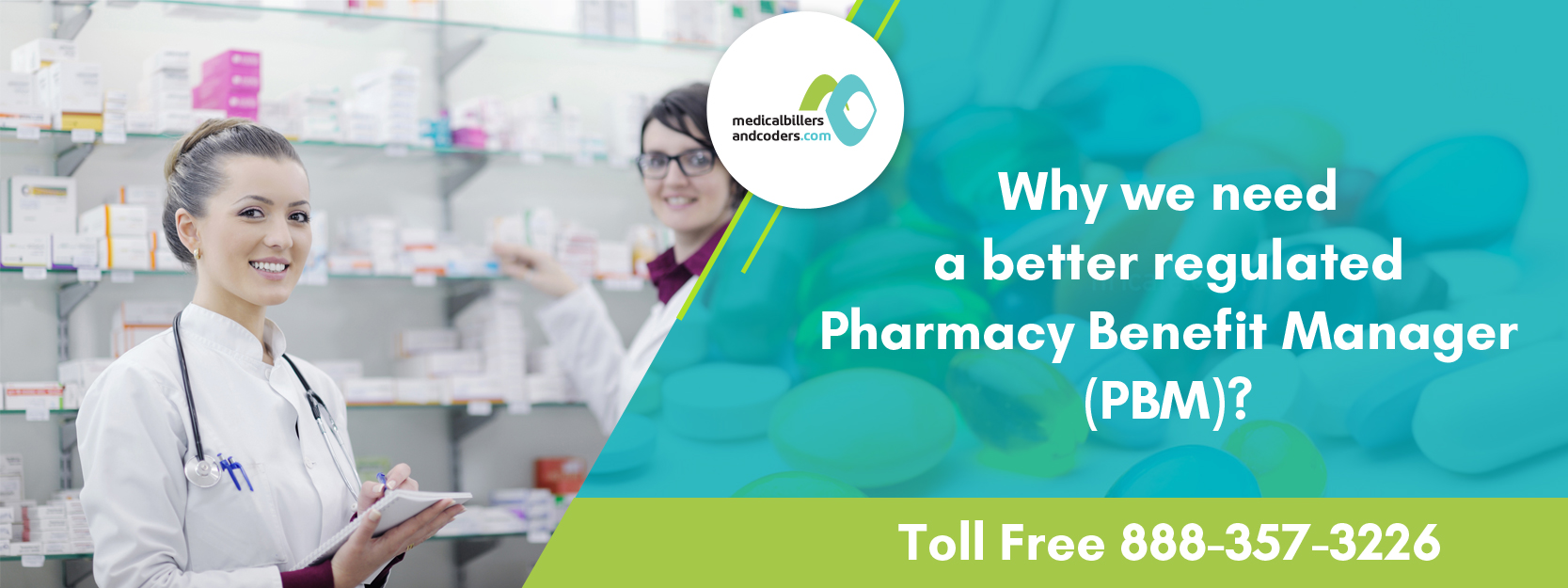 Why We Need A Better Regulated Pharmacy Benefit Manager (PBM)?