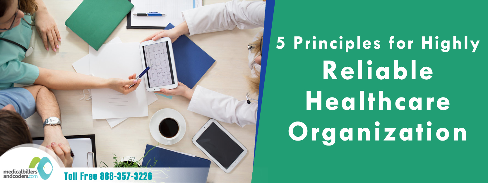 5 Principles for Highly Reliable Healthcare Organization