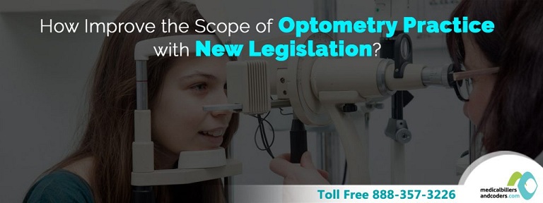 How to Improve the Scope of Optometry Practice with New Legislation?