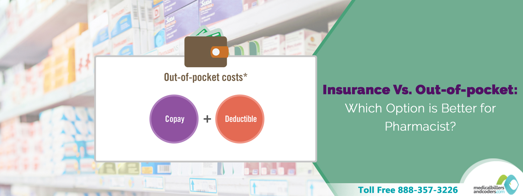 Insurance vs. Out-of-pocket Payment: Which Option is better for Pharmacist?