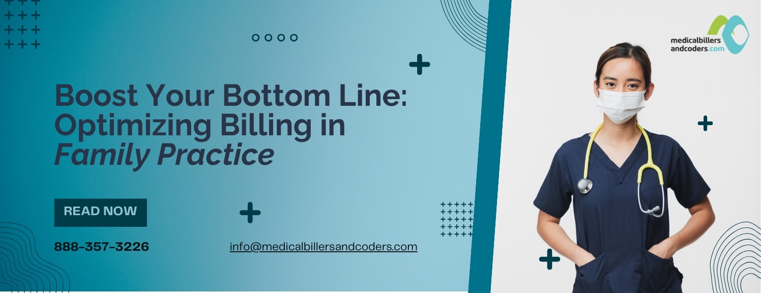 Boost Your Bottom Line Optimizing Billing in Family Practice