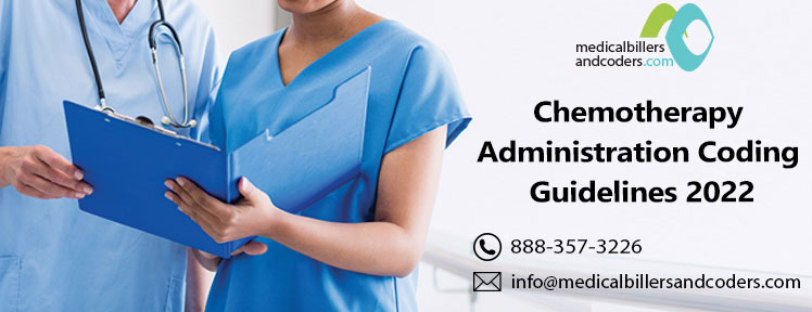 Chemotherapy Administration Coding Guidelines 2022