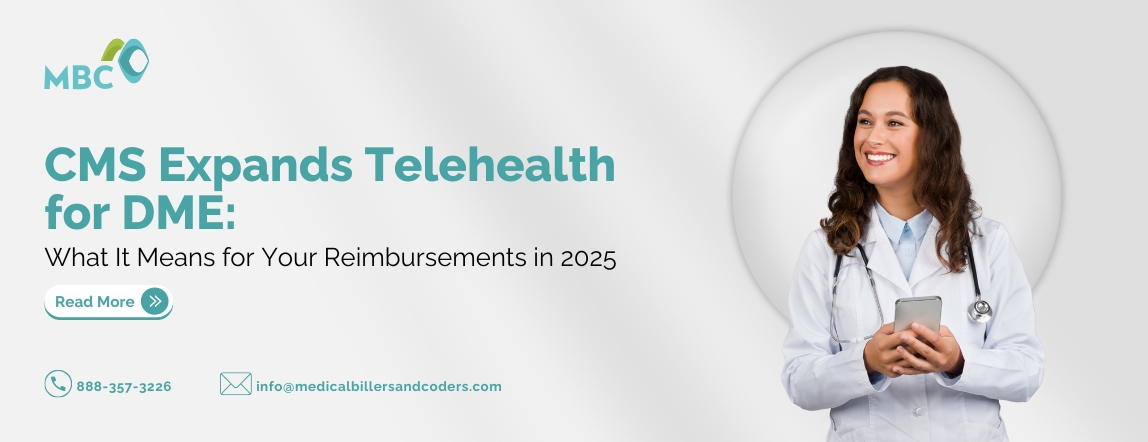 CMS Expands Telehealth for DME What It Means for Your Reimbursements in 2025