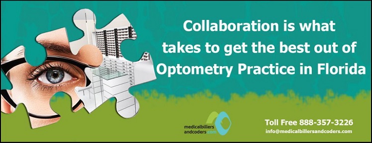 Collaboration is what takes to get the best out of Optometry Practice in Florida