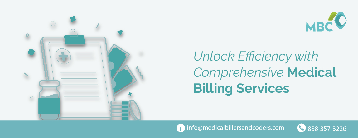 Unlock Efficiency with Comprehensive Medical Billing Services