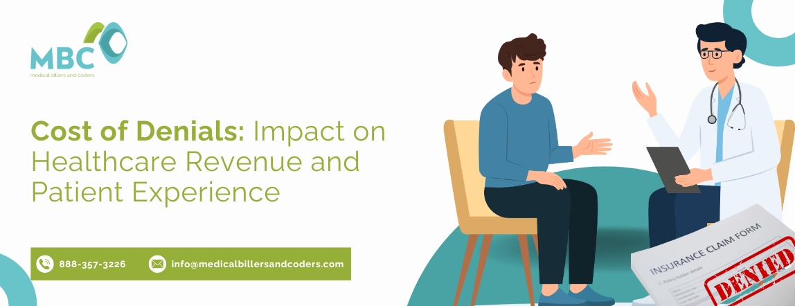 Cost of Denials Impact on Healthcare Revenue and Patient Experience