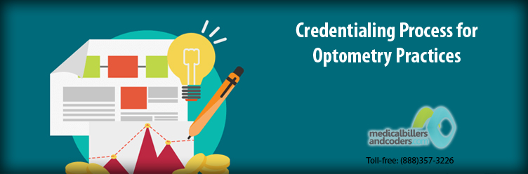 Credentialing for Optometry Practices and effects on RCM