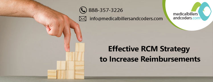 Effective RCM Strategy to Increase Reimbursements