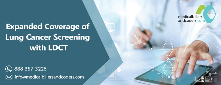 Expanded Coverage of Lung Cancer Screening with LDCT