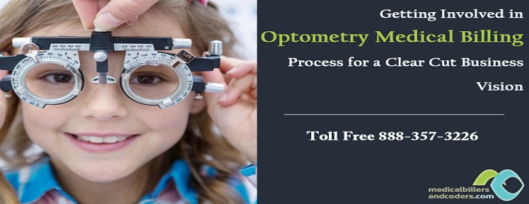 Getting Involved in Optometry Medical Billing Process for a Clear Cut Business Vision