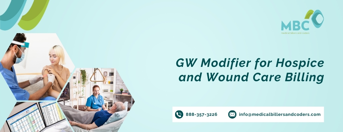 GW Modifier for Hospice and Wound Care Billing