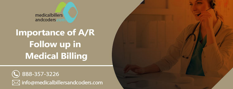 Importance of A/R Follow up in Medical Billing