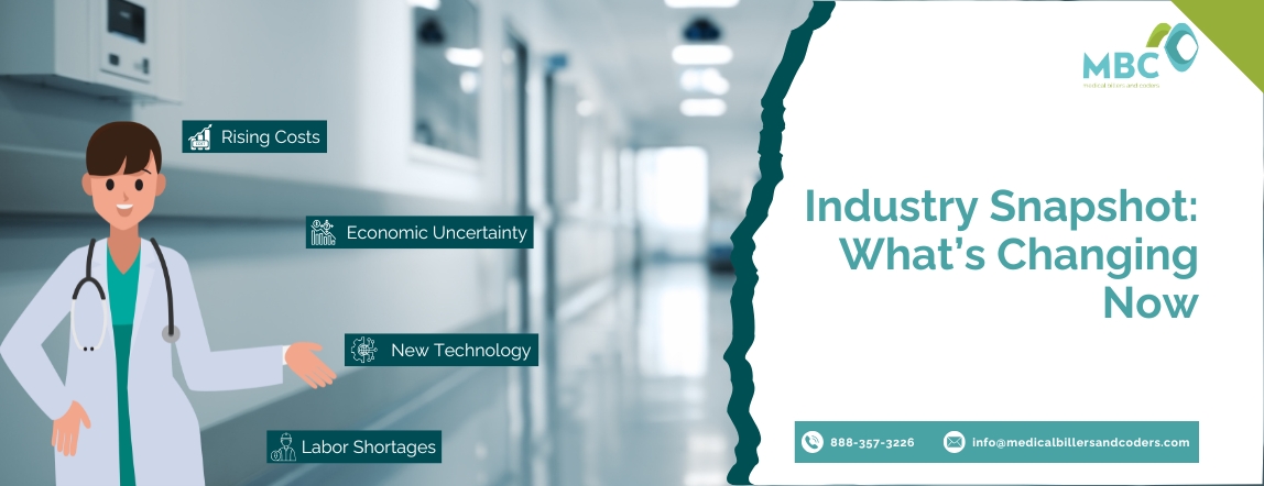 Industry Snapshot What’s Changing Now