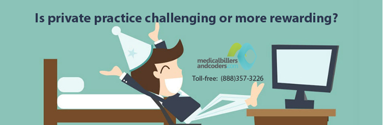 Is Private Practice Challenging or More Rewarding?